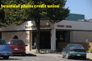 beautiful plains credit union