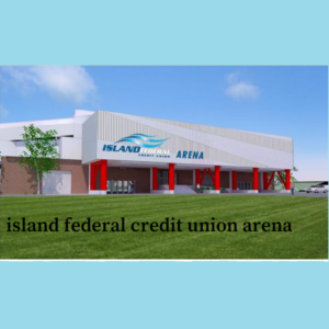island federal credit union arena